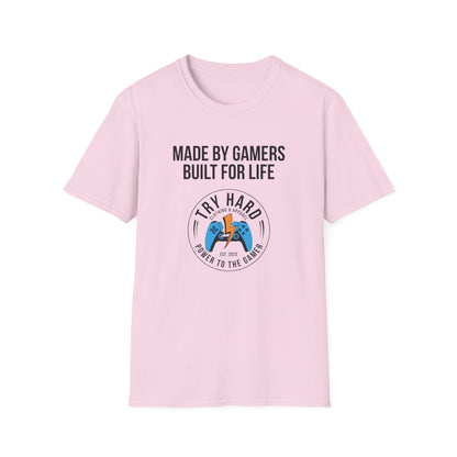 Made By Gamers, Built For Life (Try Hard Logo - Color)