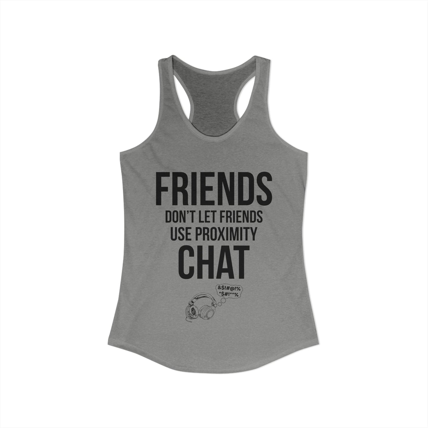 Friends Don't Let Friends Use Proximity Chat