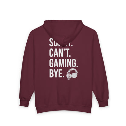 Sorry. Can't. Gaming. Bye. (Standard Version)