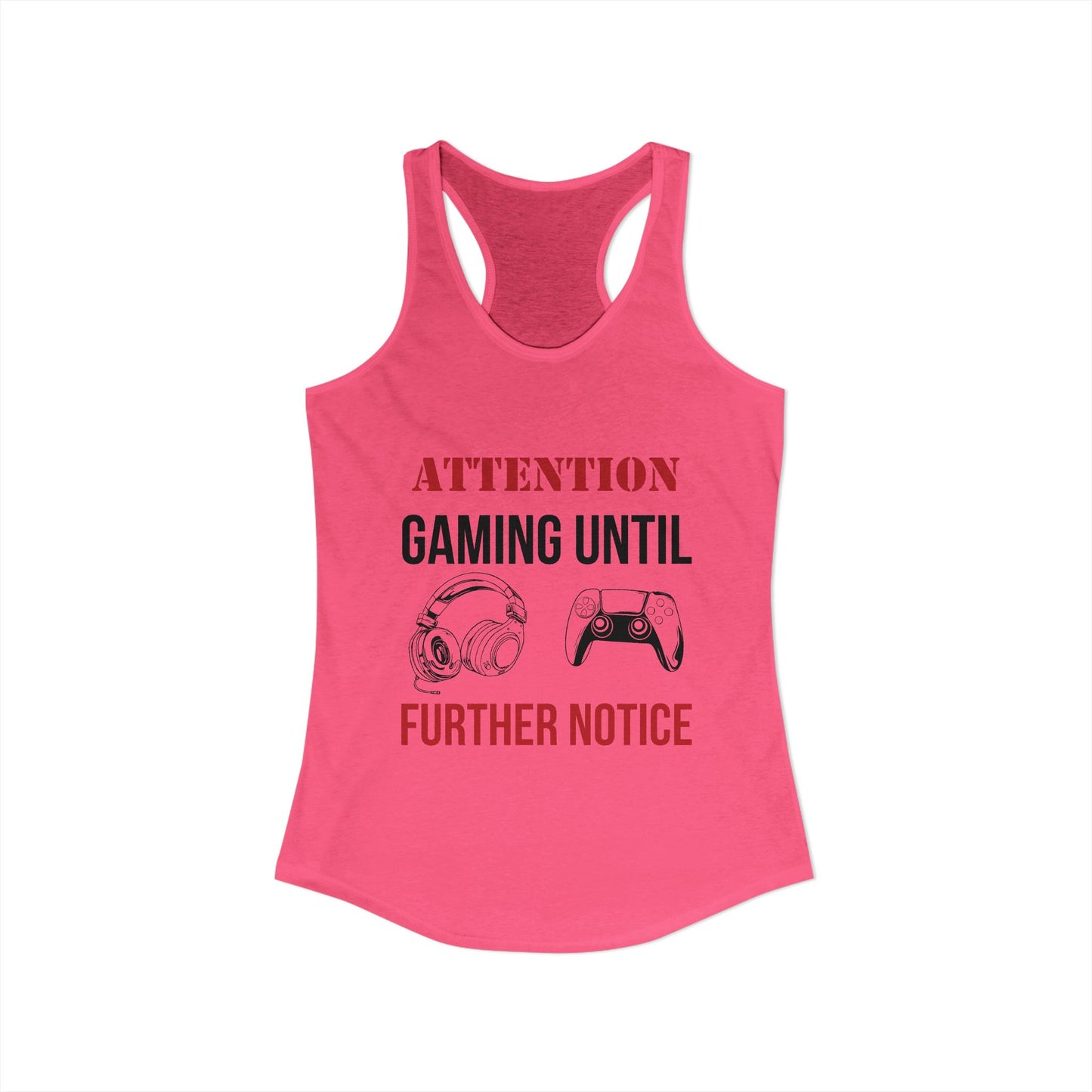 Attention: Gaming Until Further Notice