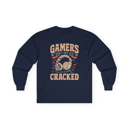 Gamers Don't Get Old They Get More Cracked