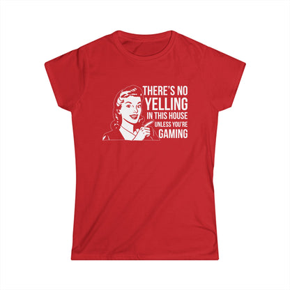 There's No Yelling in this House Unless Your Gaming