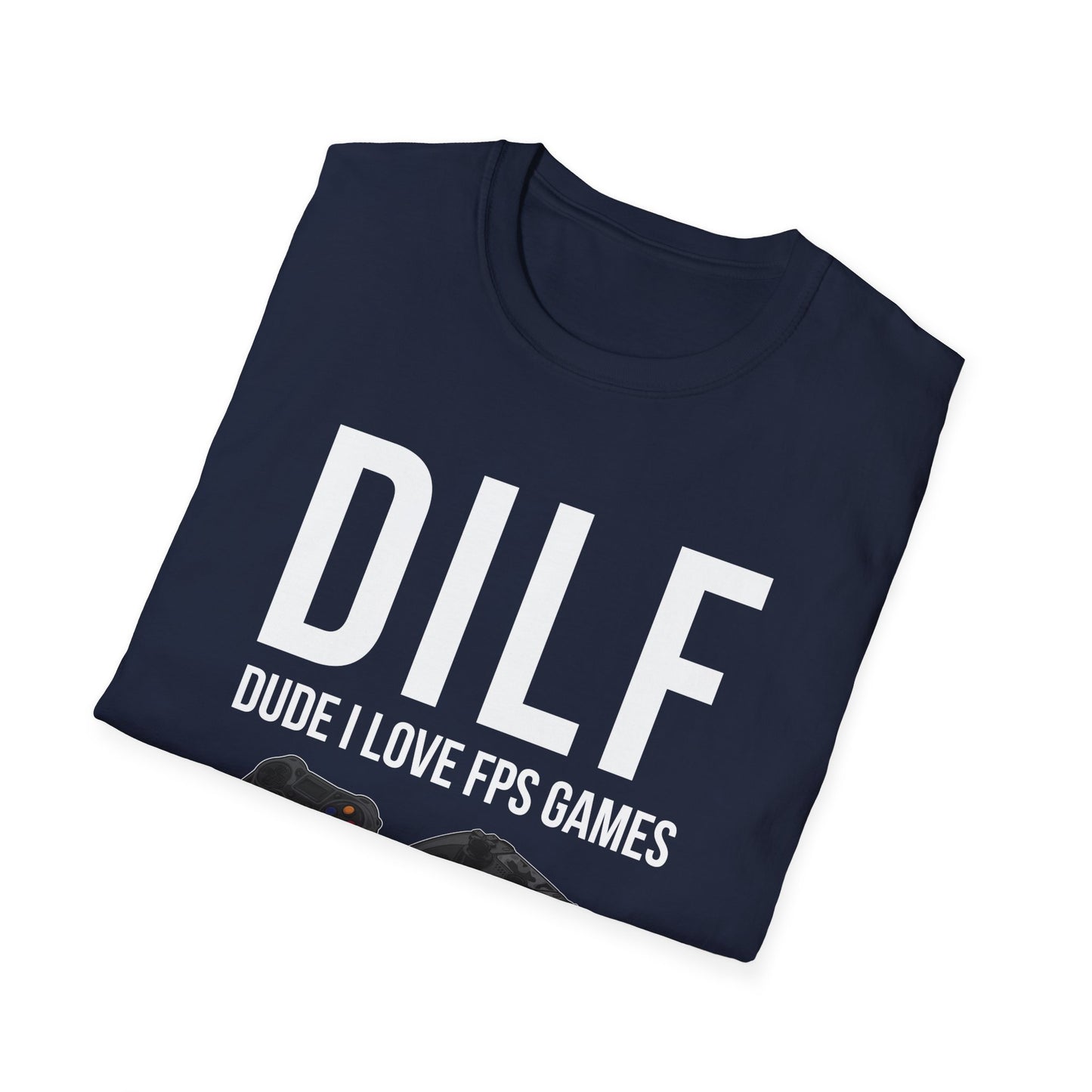 DILF, Dude I Love FPS Games