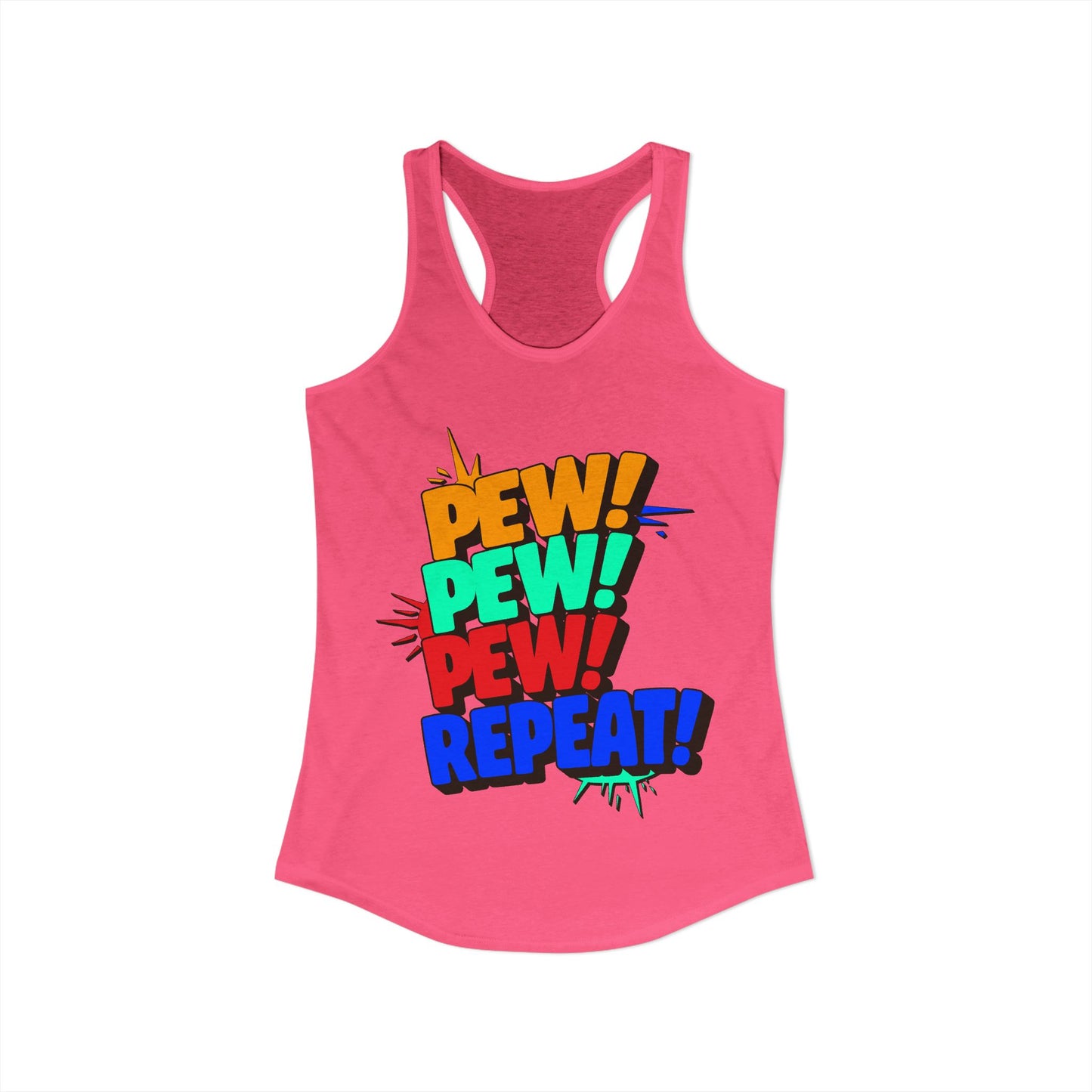 Pew Pew Pew Repeat
