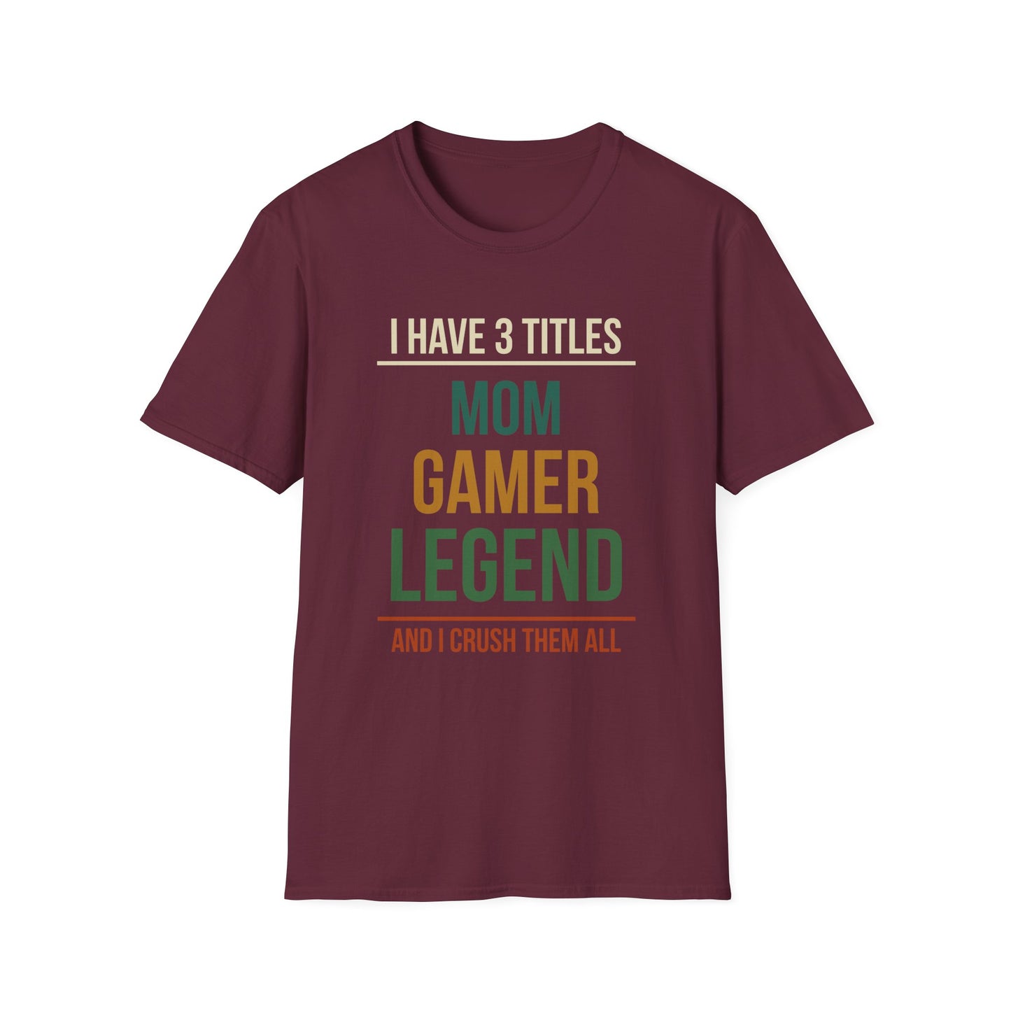 I Have 3 Titles - Mom