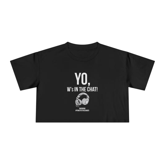 Yo W's in the Chat!