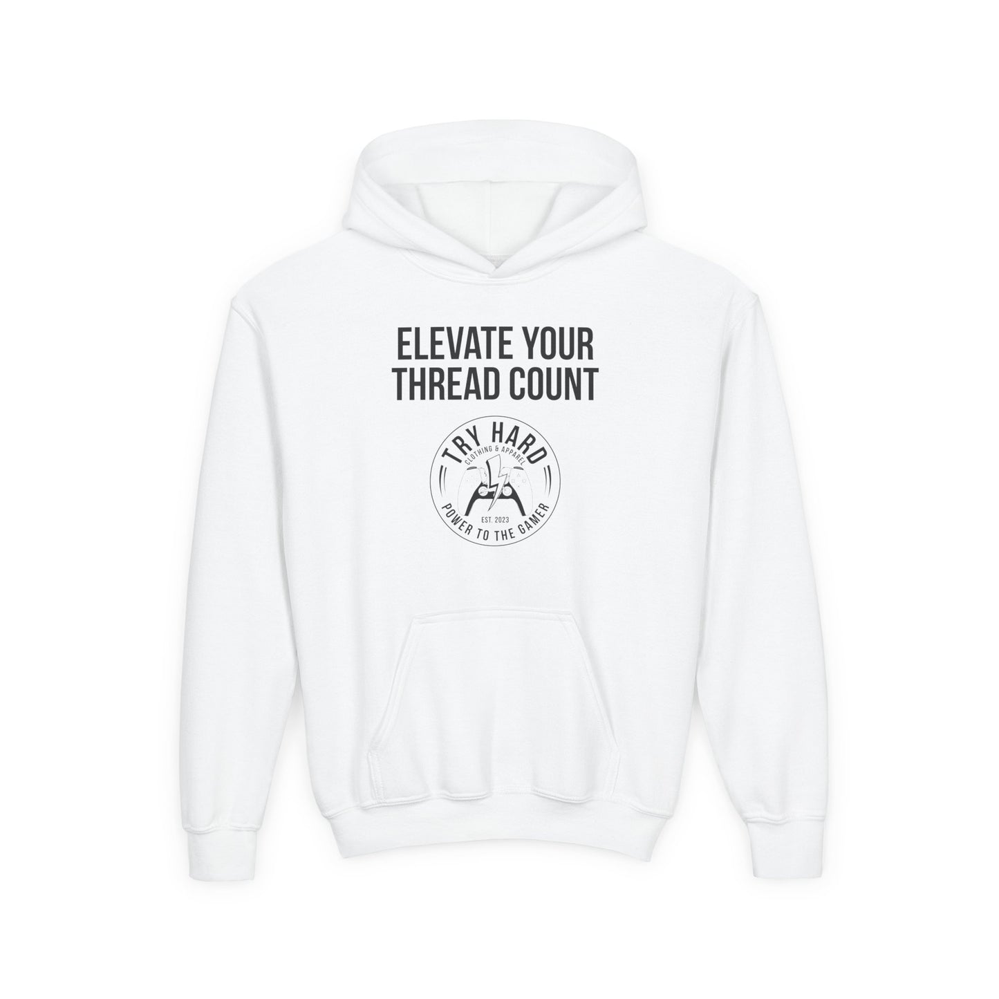 Elevate Your Thread Count (Try Hard Logo)