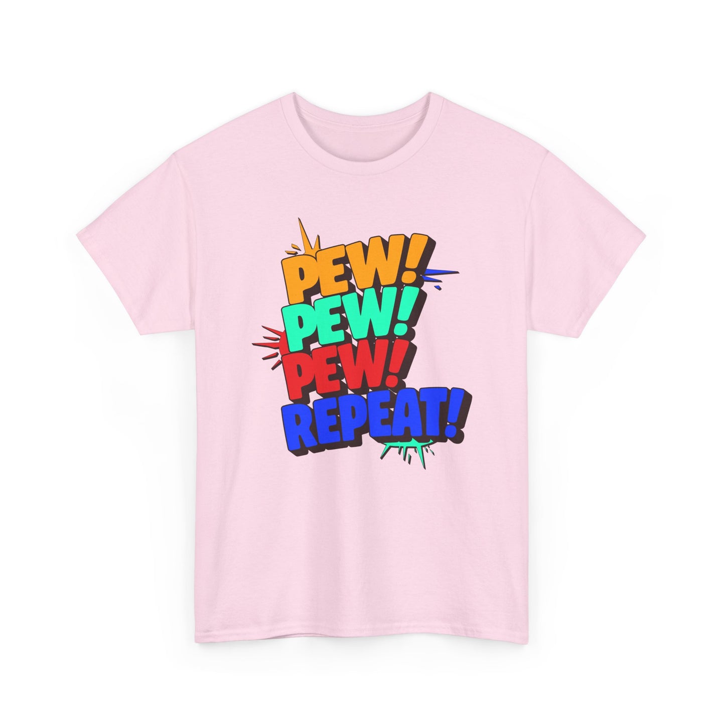 Pew Pew Pew Repeat