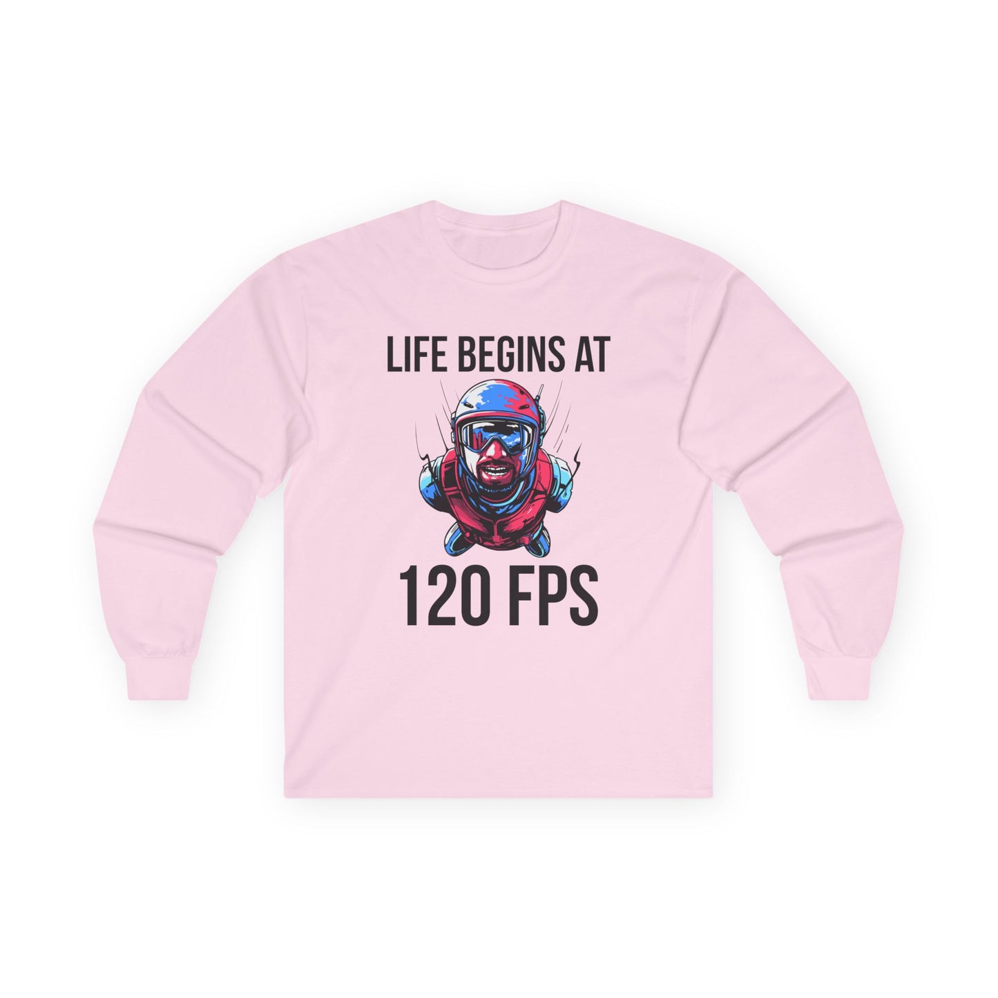 Life Begins at 120 FPS