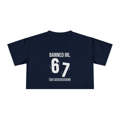 Banned IRL 6 7
