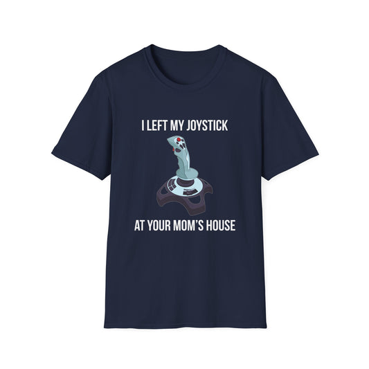 I Left My Joystick at your Mom's House