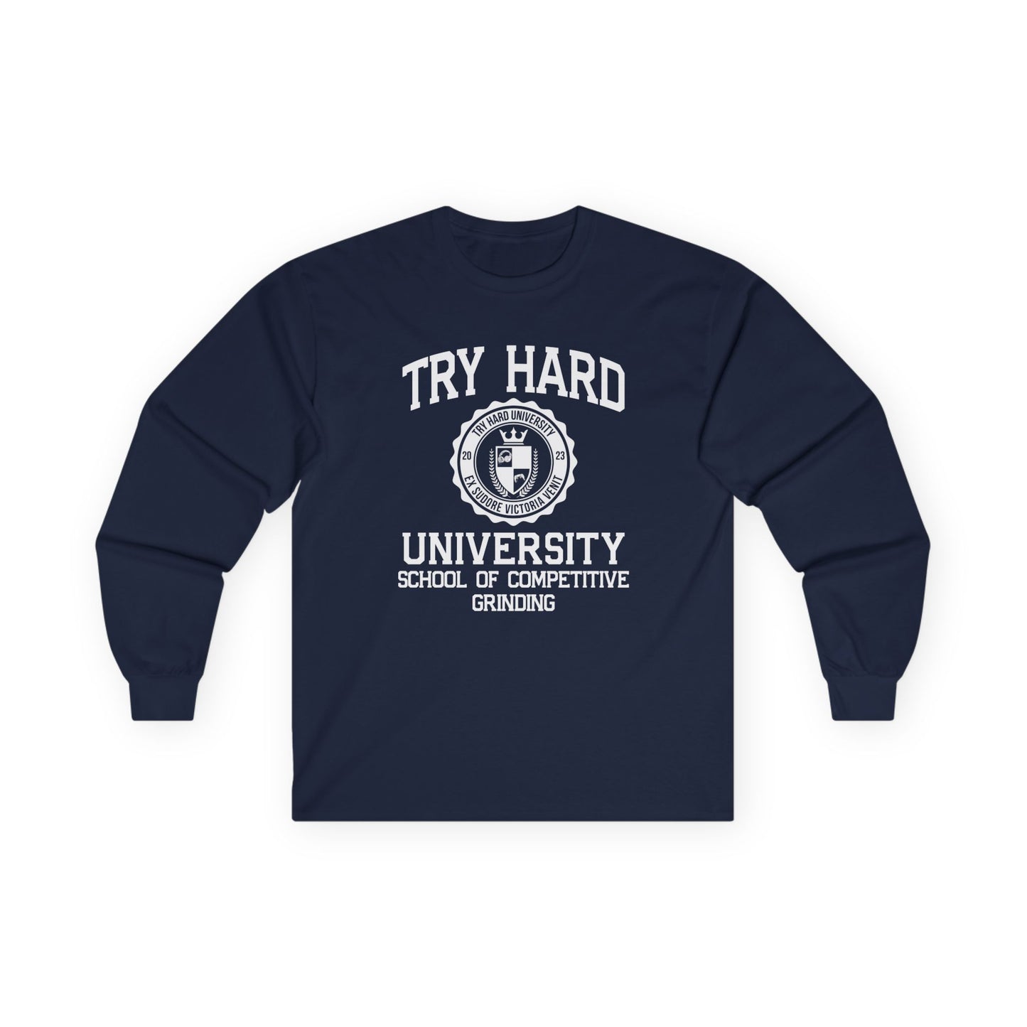 Try Hard University - School of Competitive Grinding