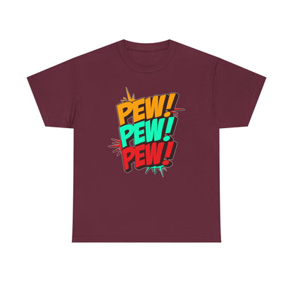 Pew Pew Pew