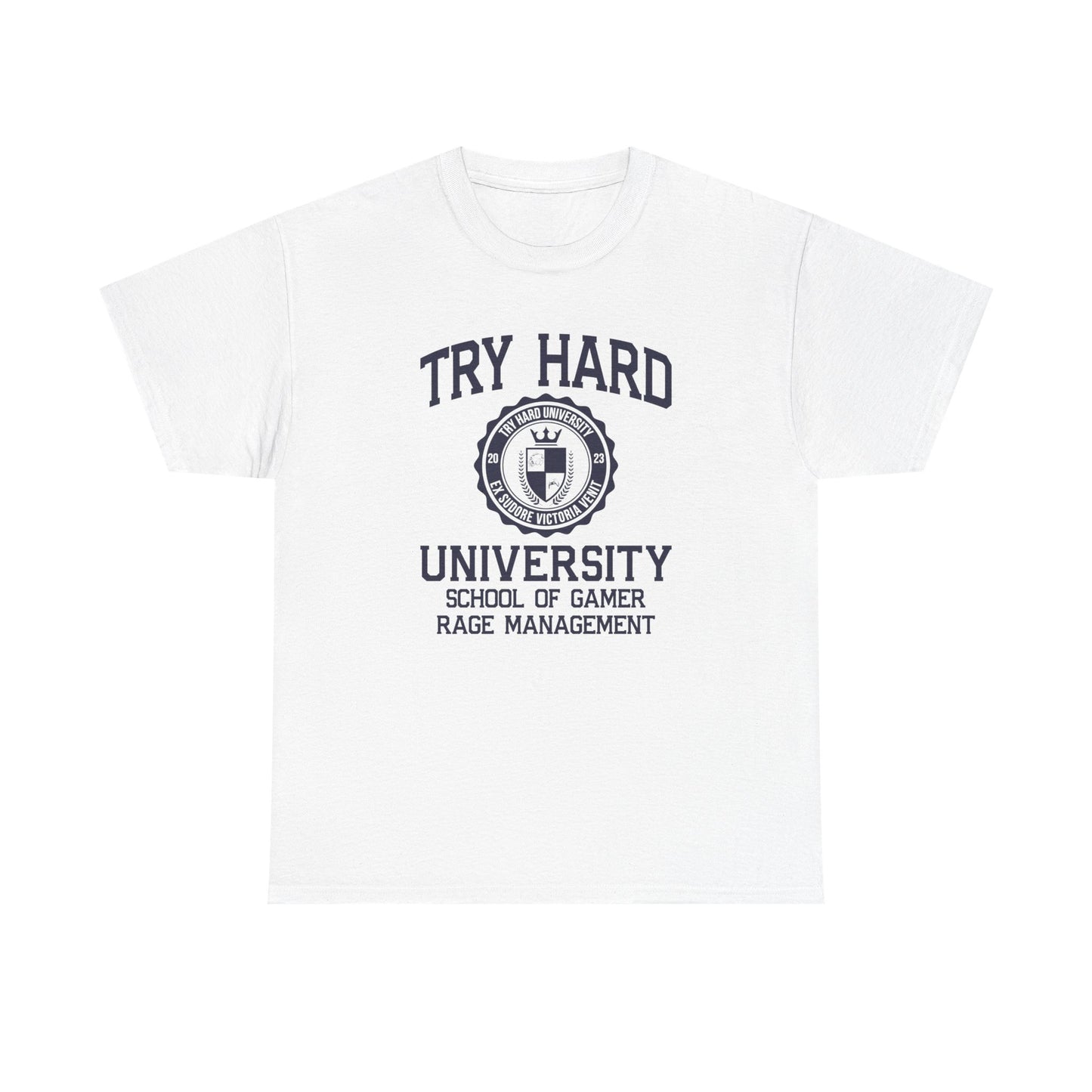 Try Hard University - School of Gamer Rage Management