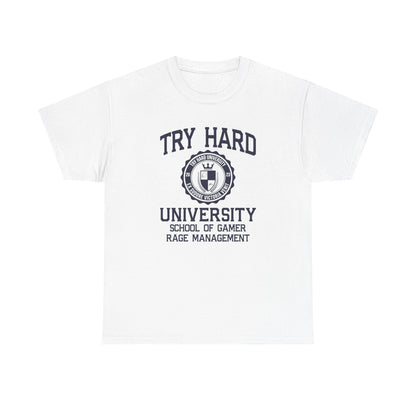 Try Hard University - School of Gamer Rage Management