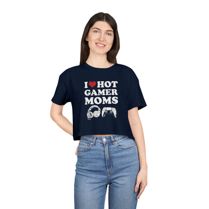 I Love Hot Gamer Moms