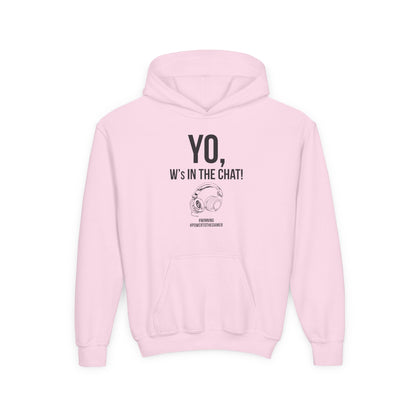 Yo W's in the Chat!