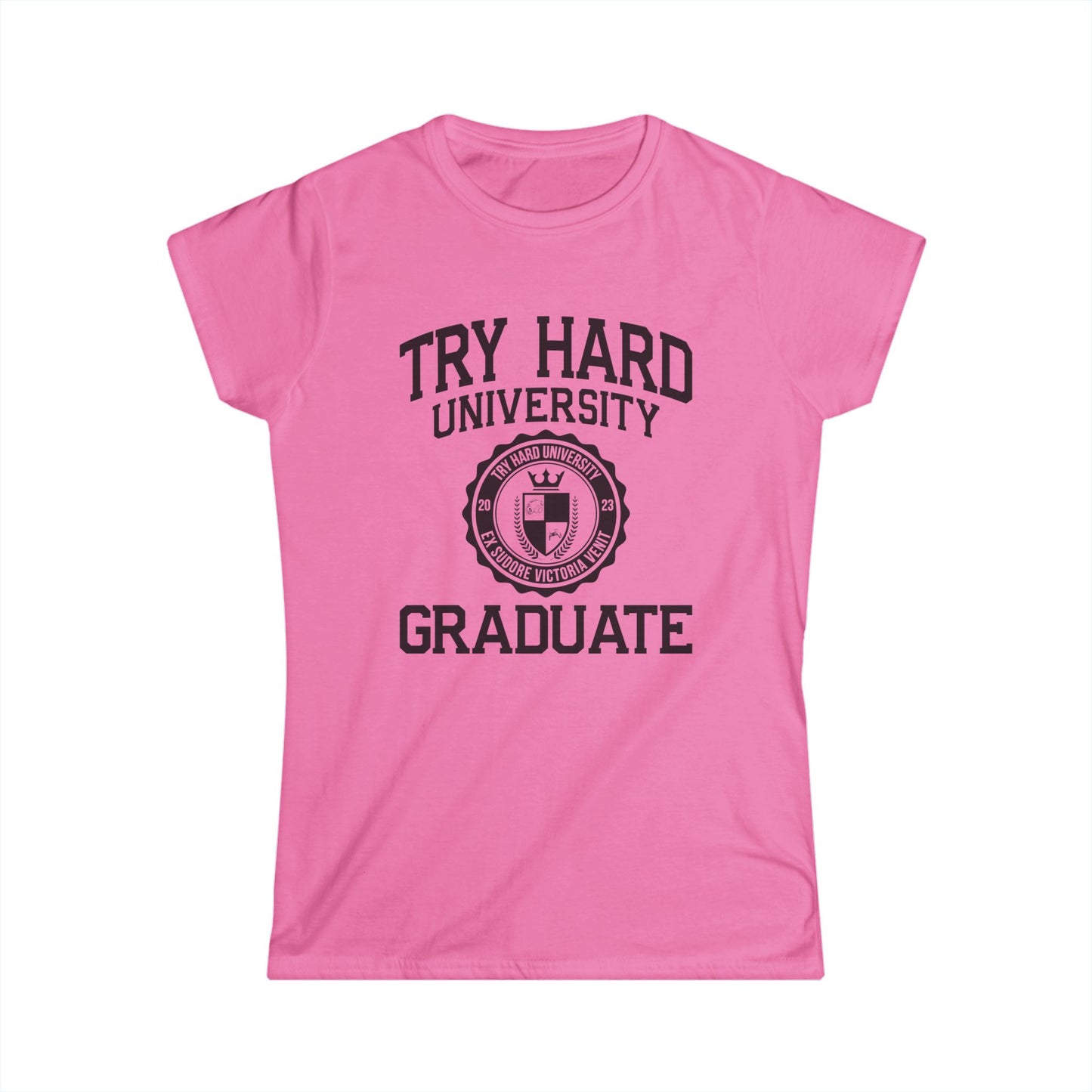 Try Hard University Graduate
