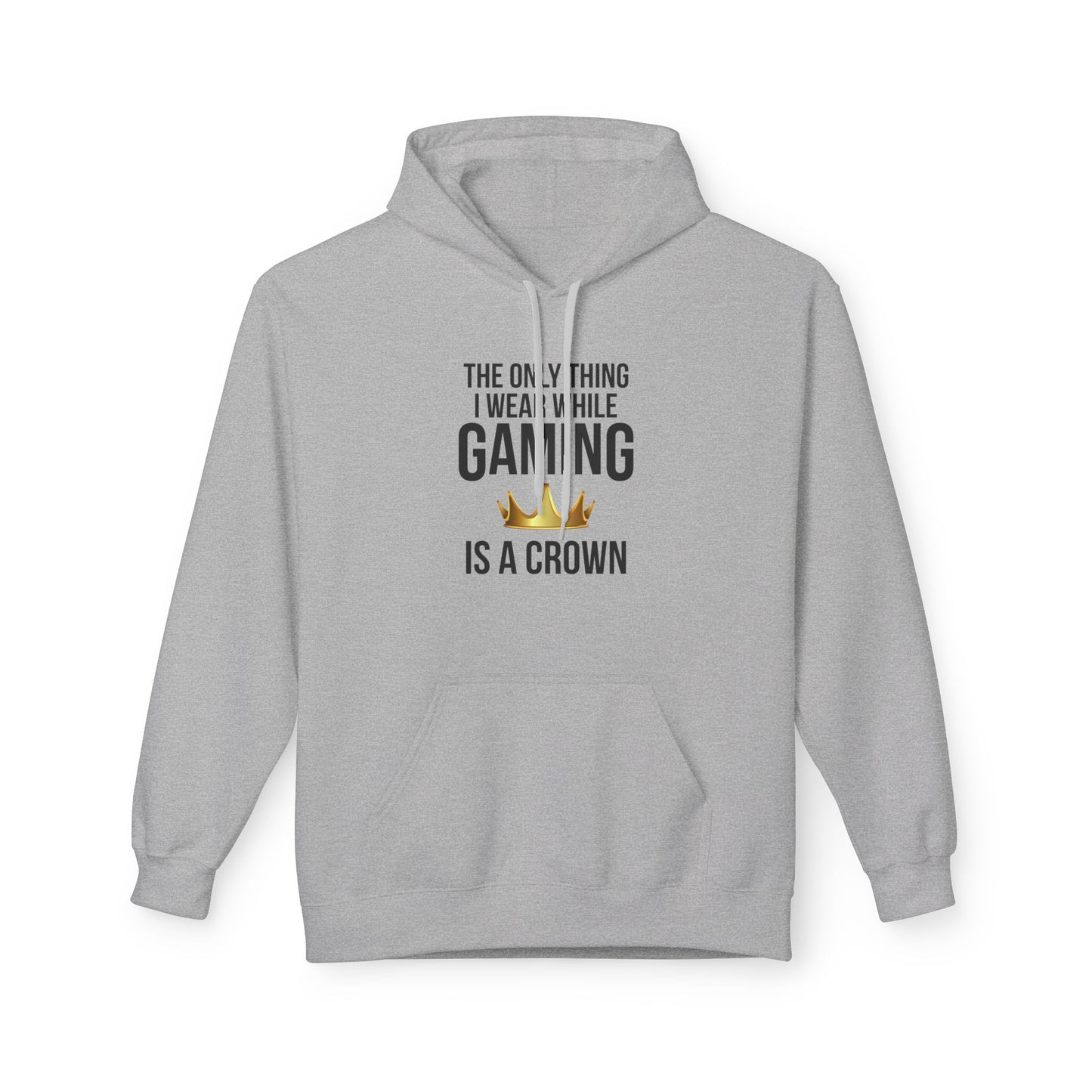 The Only Thing I Wear While Gaming is a Crown
