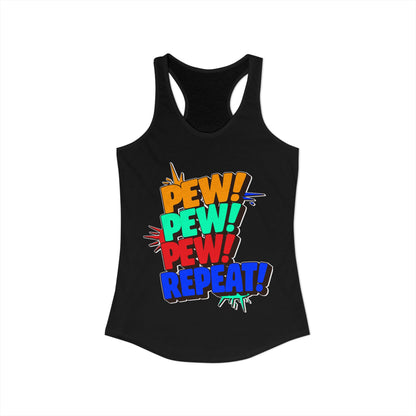 Pew Pew Pew Repeat
