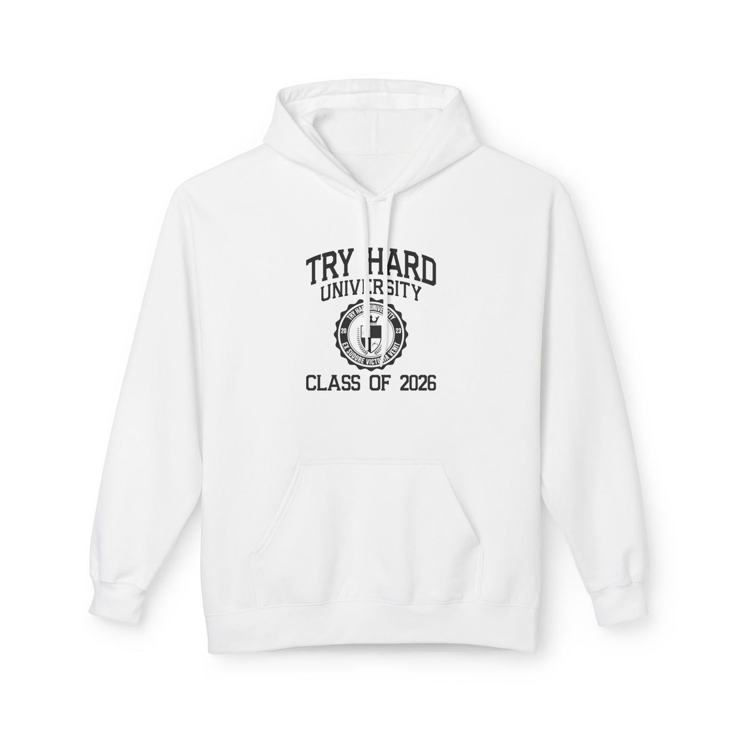 Try Hard University Class of 2026