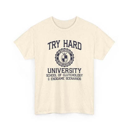 Try Hard University, the School of Clutchology & Endgame Scenarios