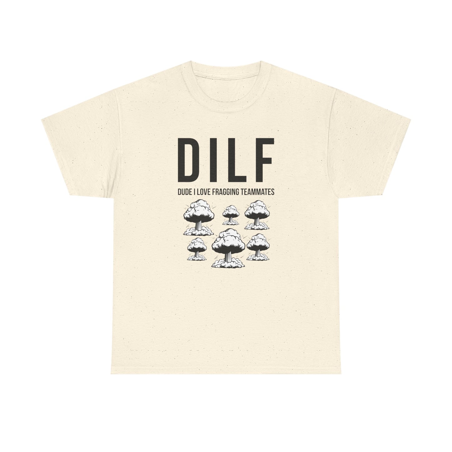 DILF, Dude I Love Fragging Teammates