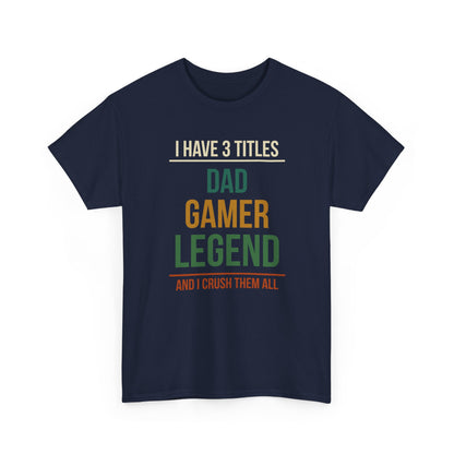 I Have 3 Titles - Dad