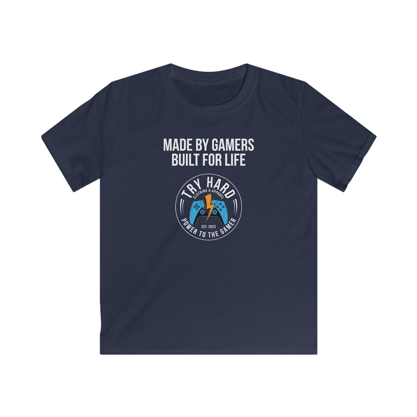 Made By Gamers, Built For Life (Try Hard Logo - Color)