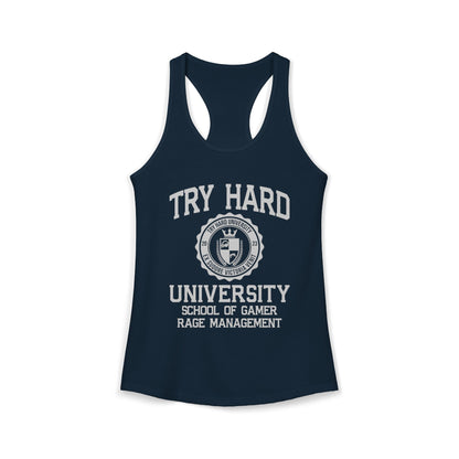 Try Hard University - School of Gamer Rage Management