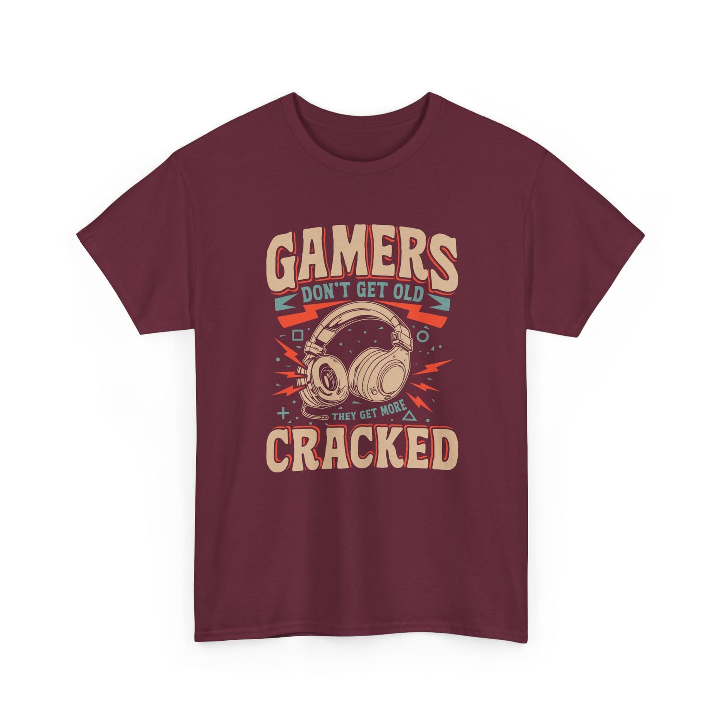 Gamers Don't Get Old They Get More Cracked