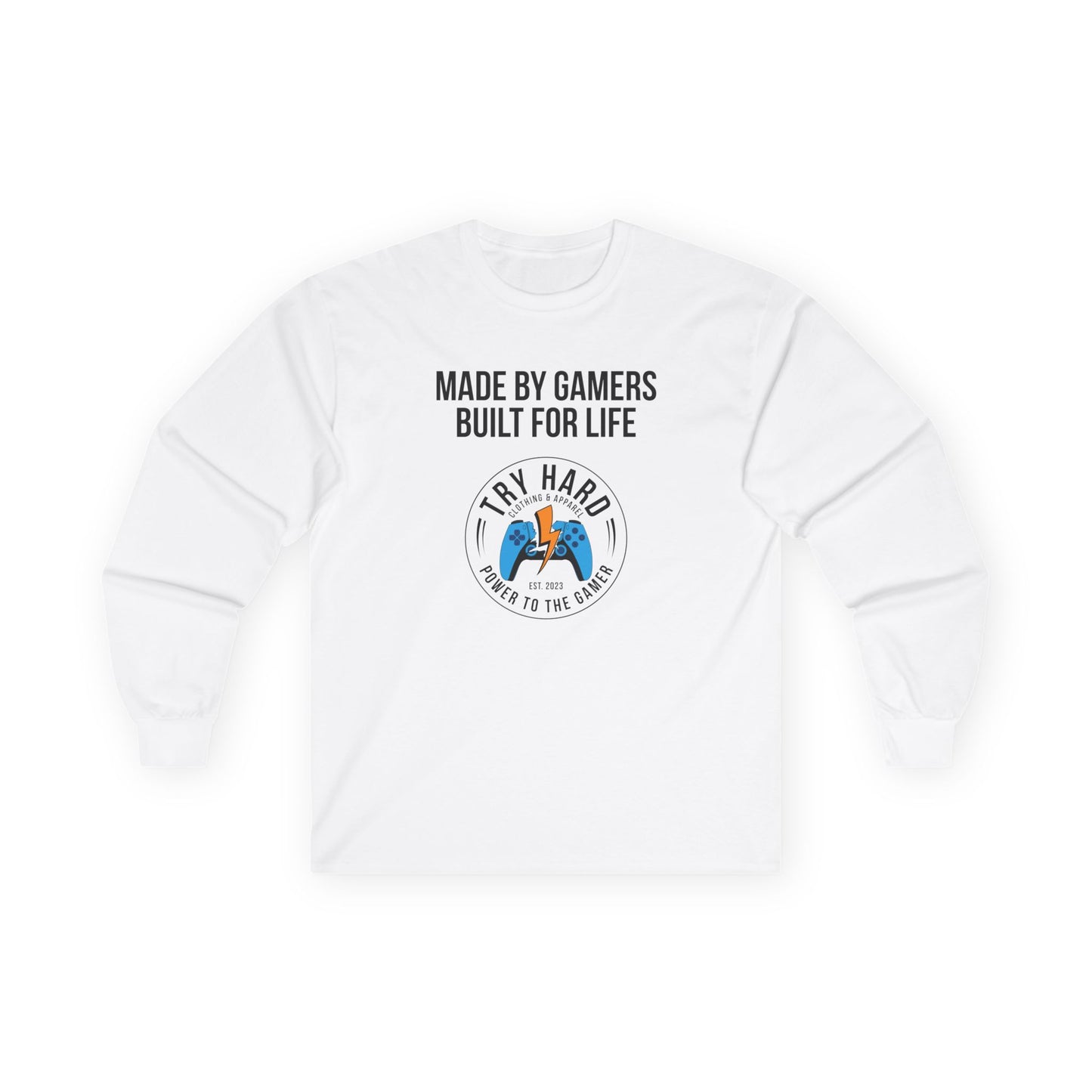 Made By Gamers, Built For Life (Try Hard Logo - Color)