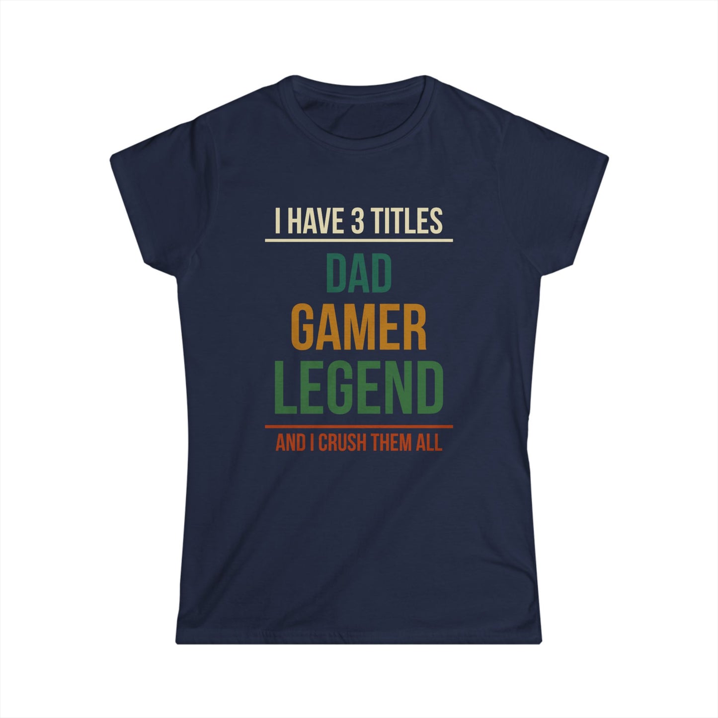 I Have 3 Titles - Dad