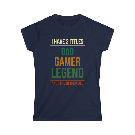 I Have 3 Titles - Dad