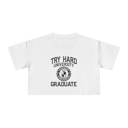Try Hard University Graduate