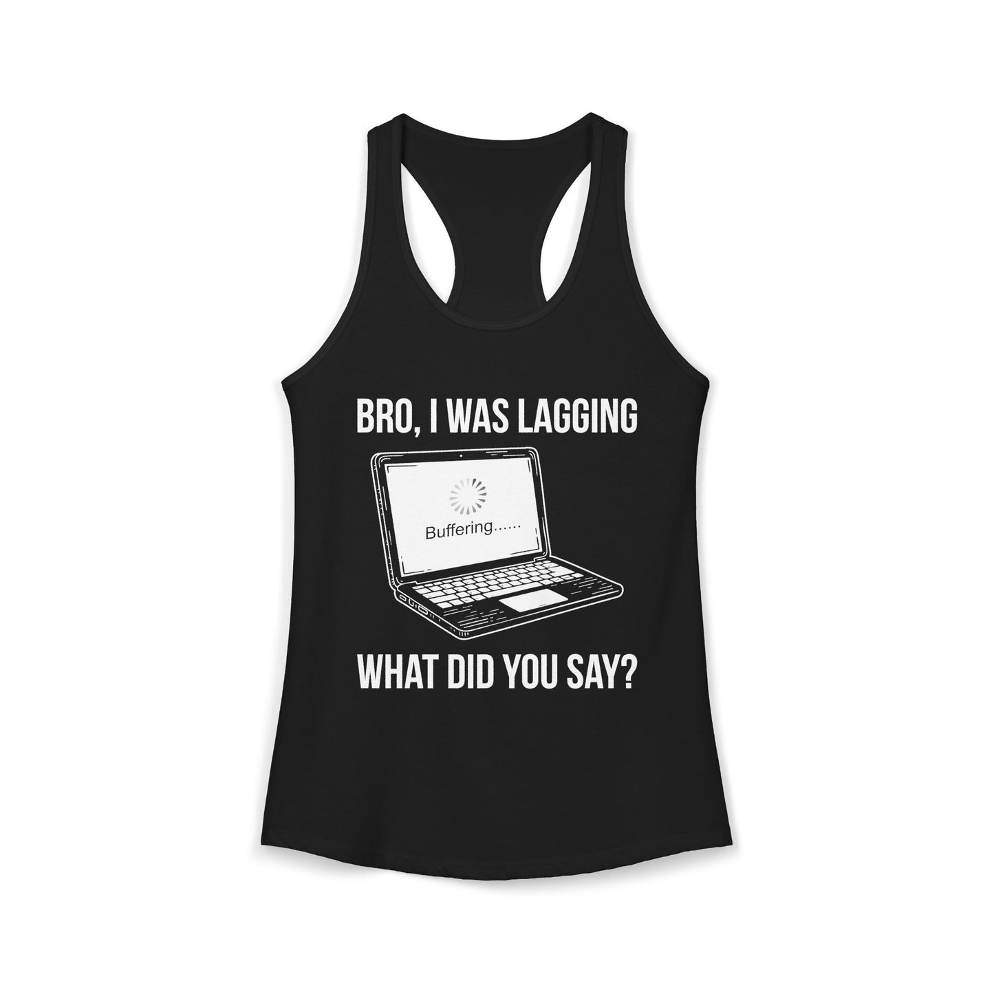 Bro I was Lagging, What did you Say?