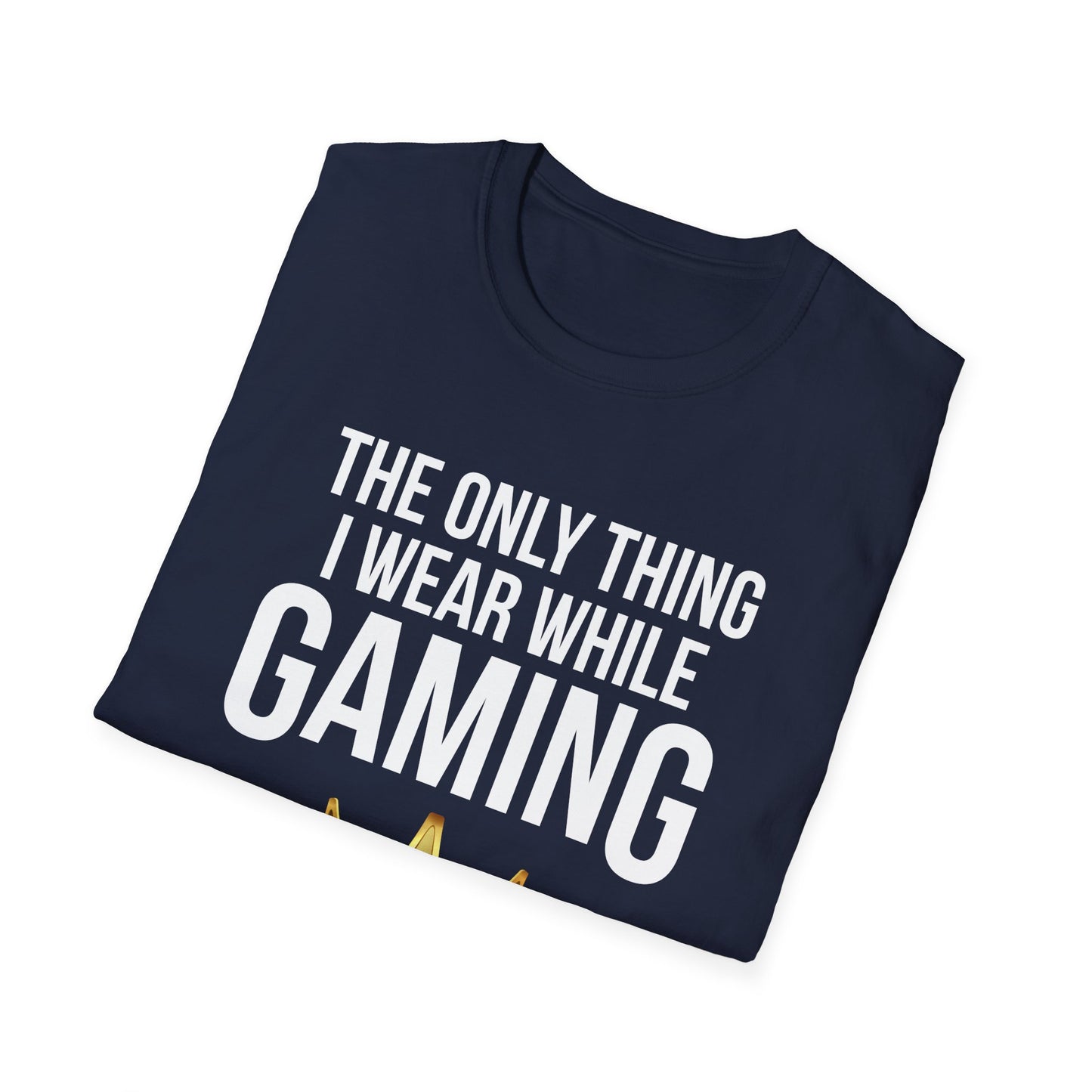 The Only Thing I Wear While Gaming is a Crown
