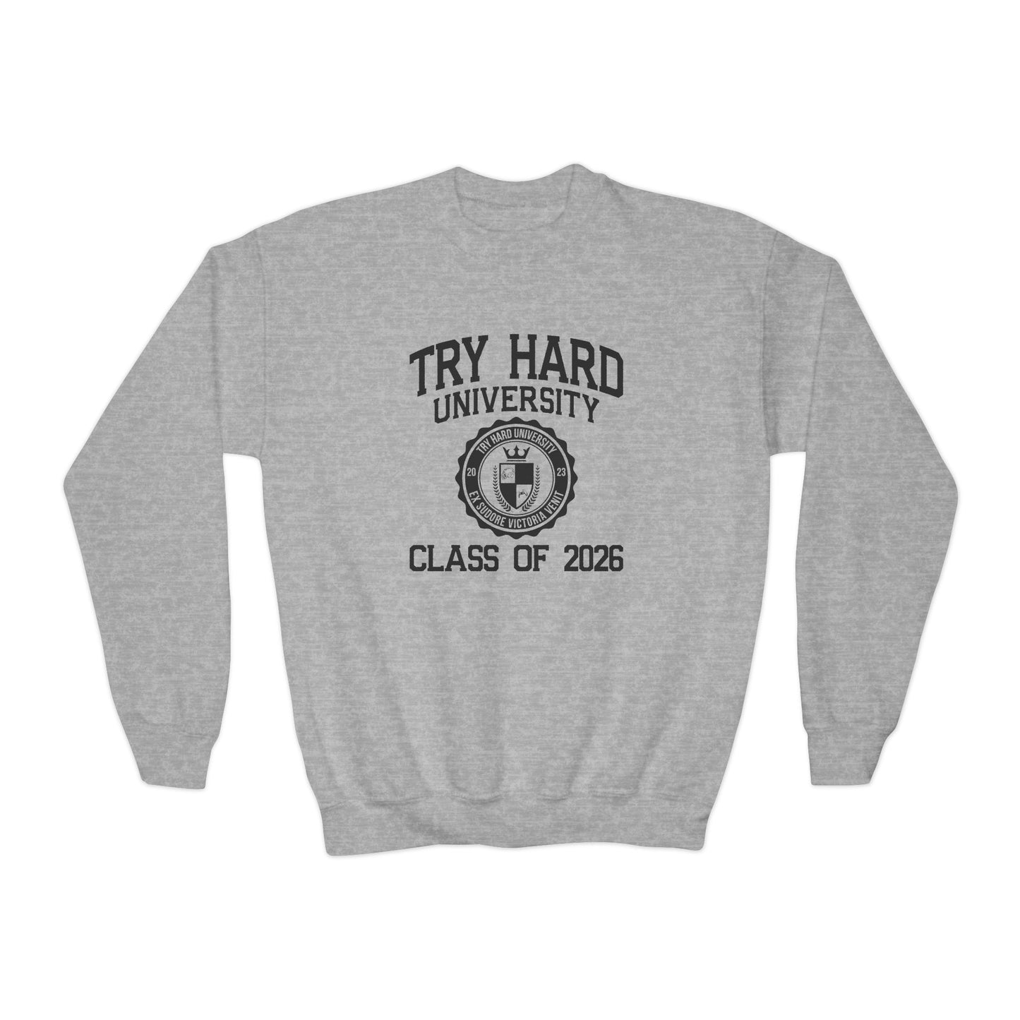 Try Hard University Class of 2026
