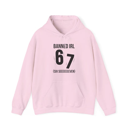 Banned IRL 6 7