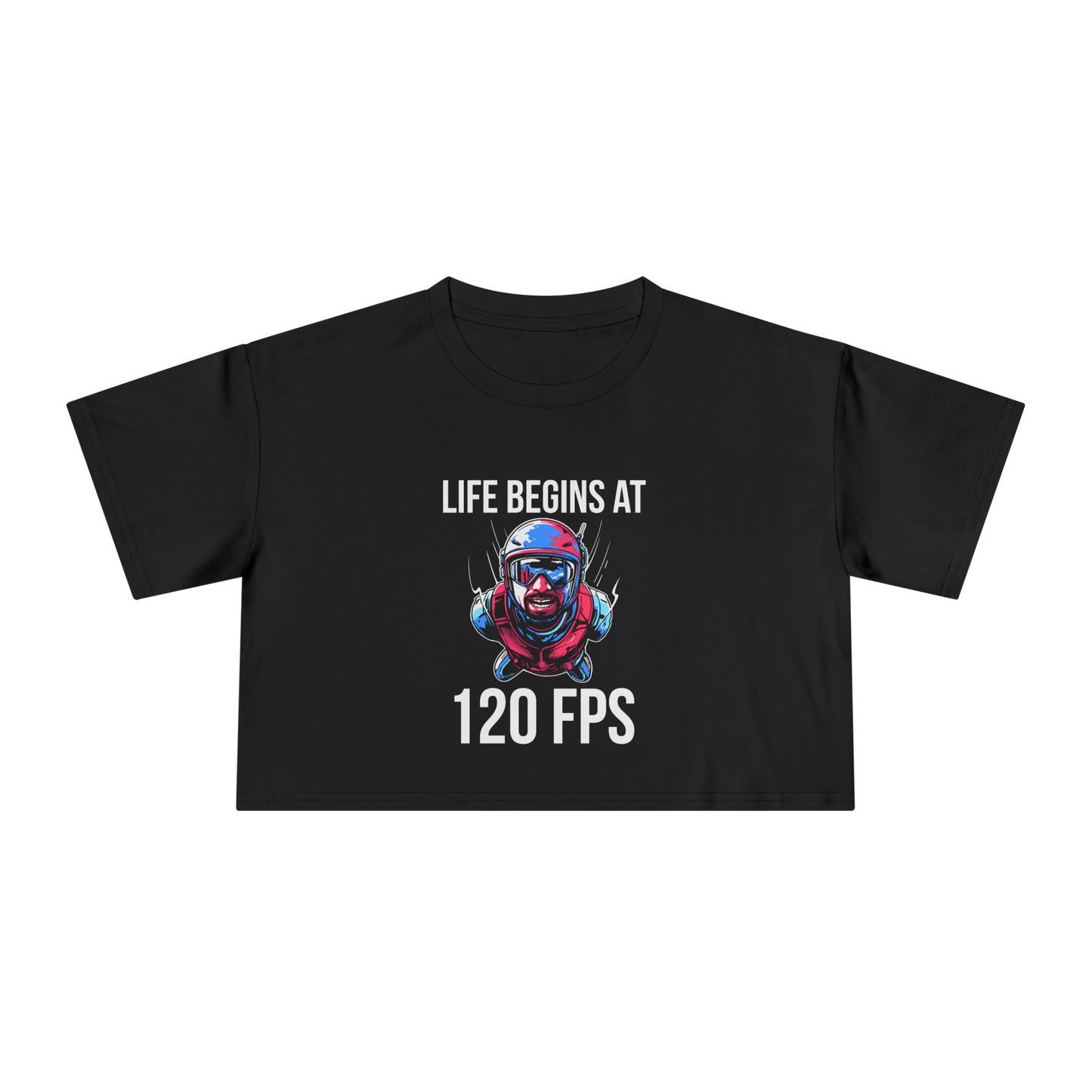 Life Begins at 120 FPS