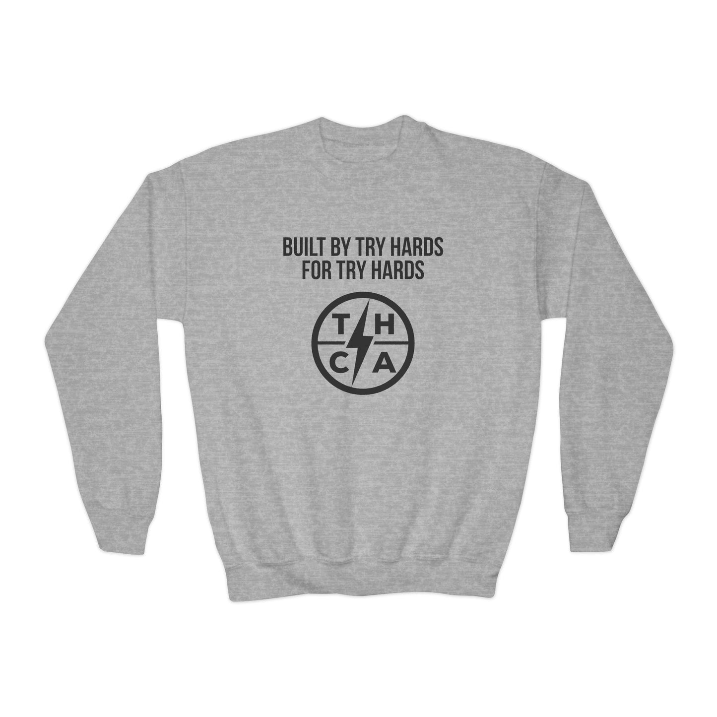 Built By Try Hards For Try Hards (THCA Logo)