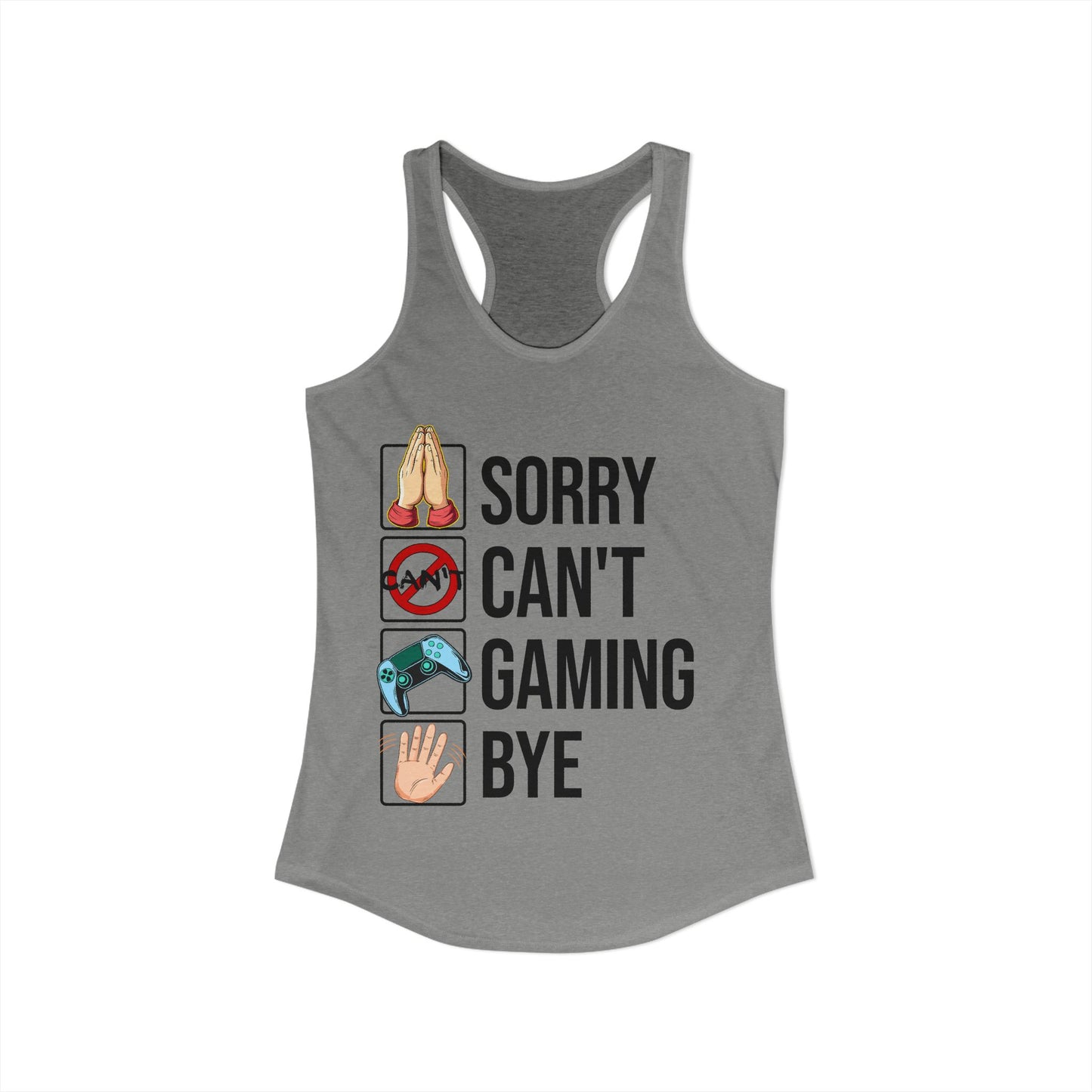 Sorry. Can't. Gaming. Bye. (Standard Version)