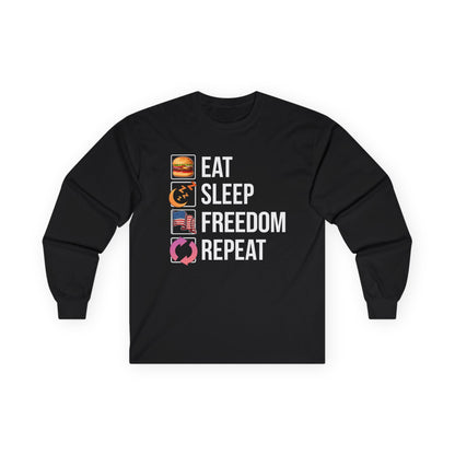 Eat. Sleep. Freedom. Repeat.