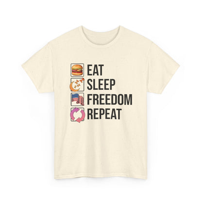 Eat. Sleep. Freedom. Repeat.