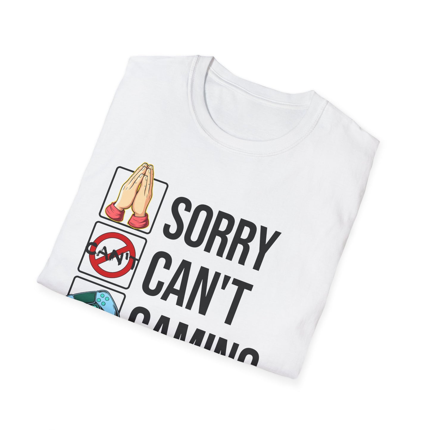 Sorry. Can't. Gaming. Bye. (Standard Version)