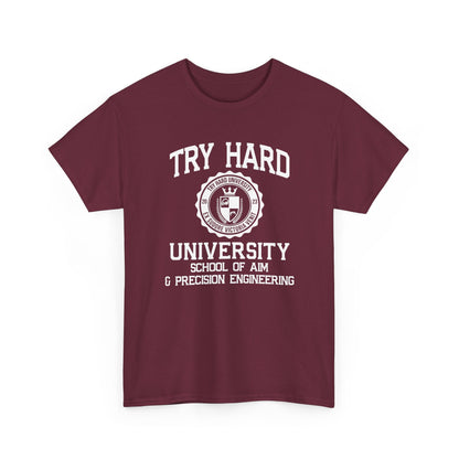 Try Hard University -  School of Aim & Precision Engineering