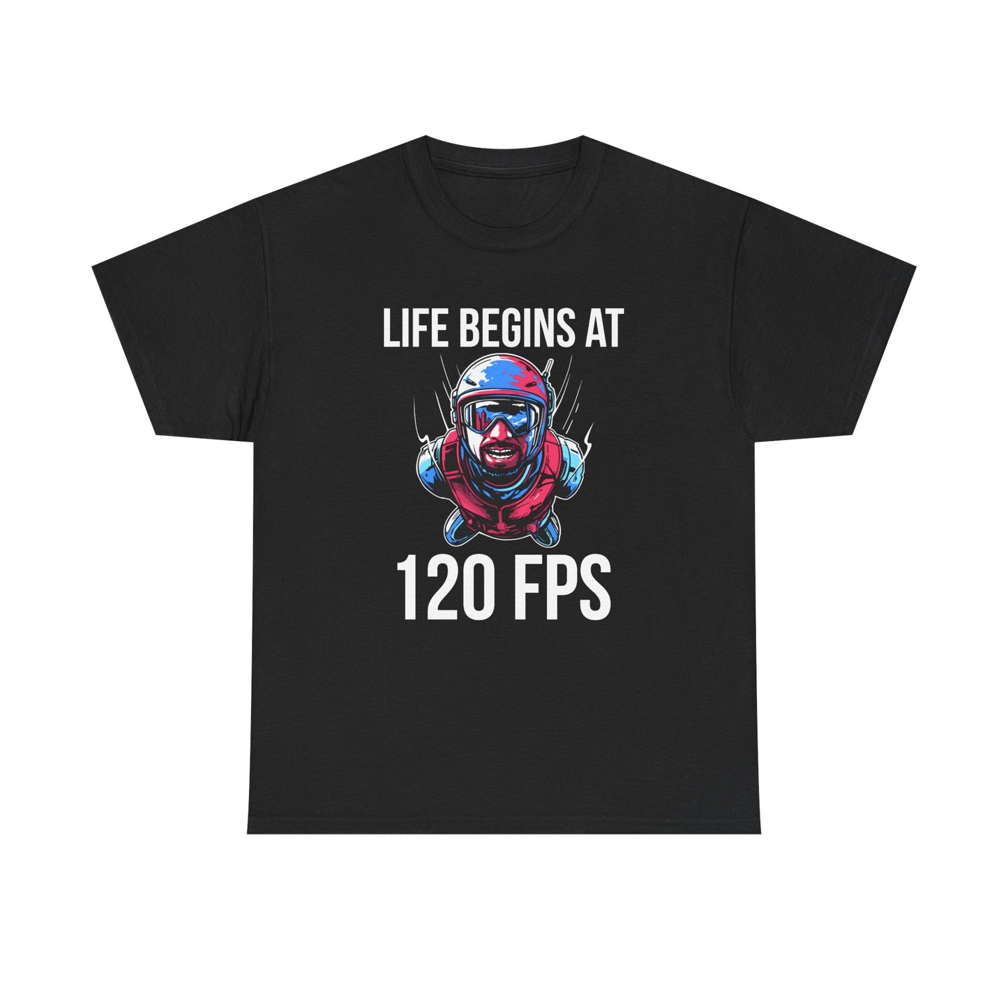Life Begins at 120 FPS