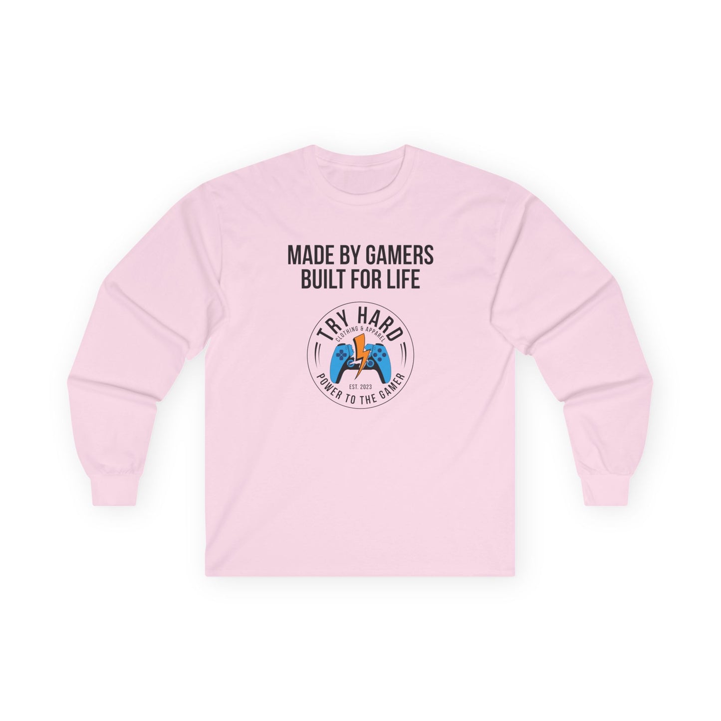 Made By Gamers, Built For Life (Try Hard Logo - Color)