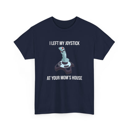 I Left My Joystick at your Mom's House