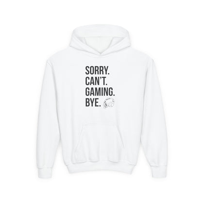 Sorry. Can't. Gaming. Bye. (Standard Version)